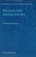 Web Search: Public Searching of the Web (Information Science and Knowledge Management) артикул 1307e.