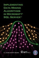 Implementing Data Mining Algorithms In Microsoft SQL Server (Advances in Management Information) артикул 1418e.