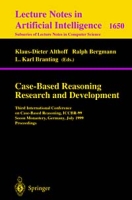 Case-Based Reasoning Research and Development: Third International Conference on Case-Based Reasoning, Iccbr-99, Seeon Monastery, Germany, July 27-30, 1999 : Proceedings (Lecture Notes in Computer Science, 1650 ) артикул 1445e.