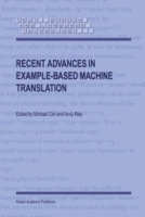 Recent Advances in Example-Based Machine Translation (Text, Speech and Language Technology) артикул 1447e.