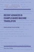 Recent Advances in Example-Based Machine Translation (Text, Speech and Language Technology) артикул 1447e.