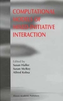 Computational Models of Mixed-Initiative Interaction артикул 1459e.