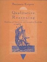 Qualitative Reasoning: Modeling and Simulation with Incomplete Knowledge (Artificial Intelligence) артикул 1462e.