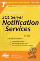 The Rational Guide to SQL Server Notification Services (Rational Guides) (Rational Guides) артикул 1482e.