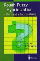 Rough Fuzzy Hybridization: A New Trend in Decision-Making артикул 1544e.