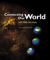 Connecting Our World: GIS Web Services артикул 1568e.
