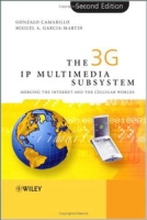 The 3G IP Multimedia Subsystem (IMS): Merging the Internet and the Cellular Worlds, Second Edition артикул 1308e.