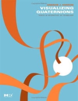 Visualizing Quaternions (The Morgan Kaufmann Series in Interactive 3D Technology) артикул 1381e.