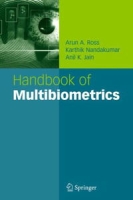 Handbook of Multibiometrics (International Series on Biometrics) артикул 1397e.
