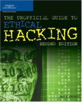 The Unofficial Guide to Ethical Hacking, Second Edition артикул 1408e.