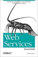 Web Services Essentials (O'Reilly XML) артикул 1443e.
