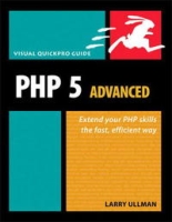 PHP 5 Advanced: Visual QuickPro Guide артикул 1508e.