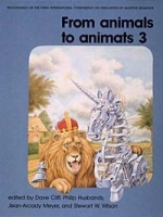 From Animals to Animats 3: Proceedings of the Third International Conference on Simulation of Adpative Behavior (Complex Adaptive Systems) артикул 1538e.