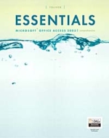 Essentials : Microsoft Access 2003 Comprehensive (4th Edition) (Essentials (Prentice-Hall, Inc ) ) артикул 1587e.